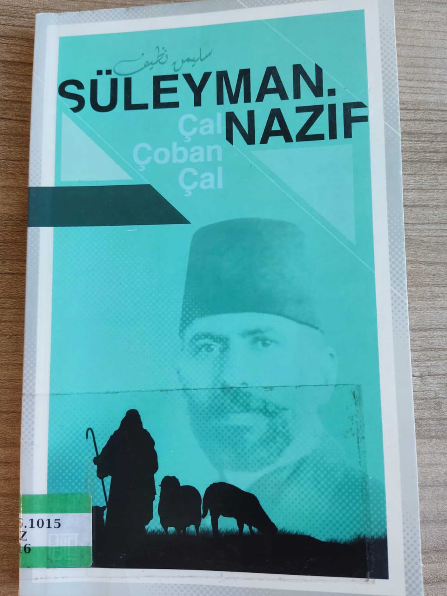 Süleyman Nazif 28 Ocak 1870, 4 Ocak 1927 1