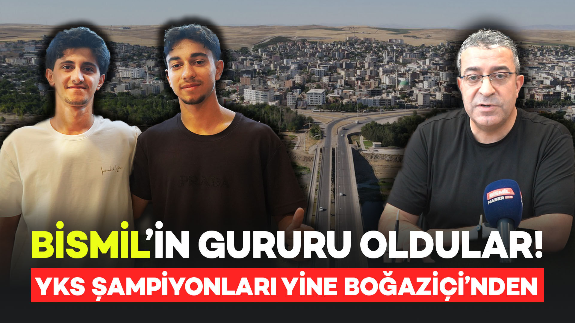 Bismil'i Gururlandıran Başarı: YKS Şampiyonu Yine Boğaziçi'nden