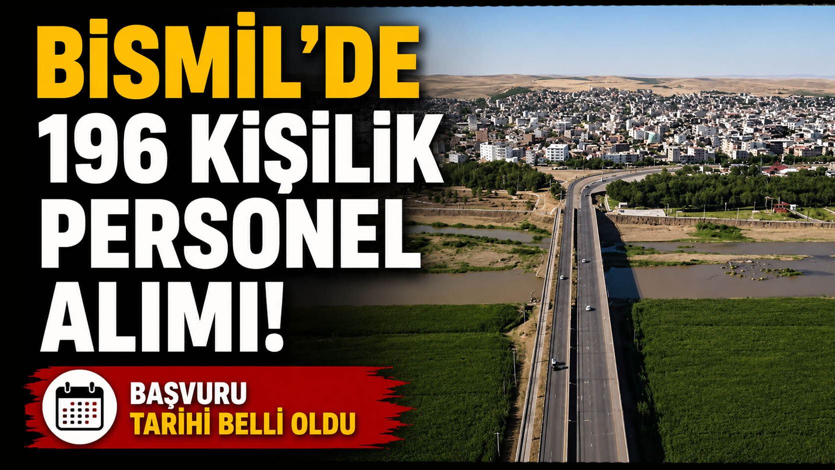 Bismil’de 196 kişilik personel alımı: Başvuru tarihi belli oldu