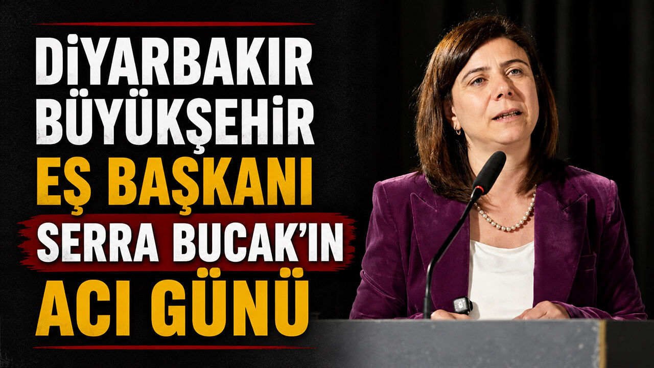 Diyarbakır Büyükşehir Eş Başkanı Serra Bucak’ın Acı Günü