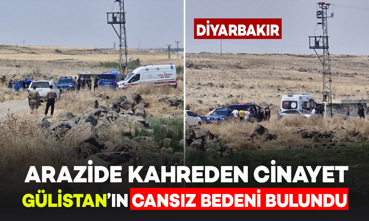 Diyarbakır’da Arazi Kenarında 2 Çocuk Annesinin Cansız Bedeni Bulundu