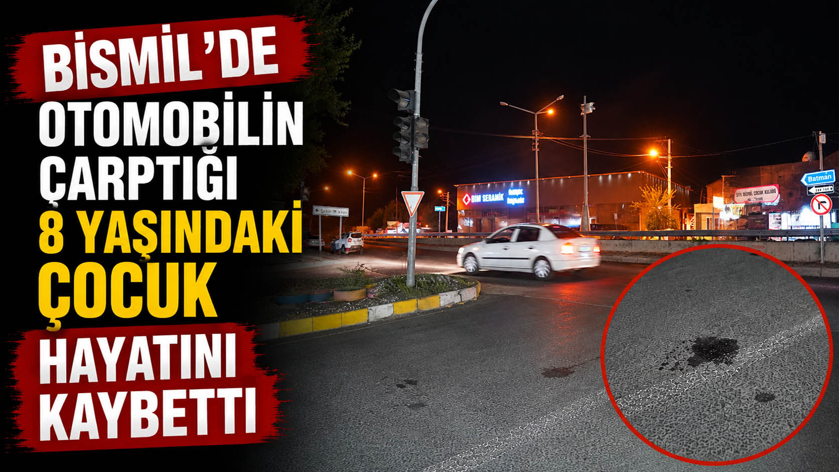 Bismil’de otomobilin çarptığı 8 yaşındaki çocuk hayatını kaybetti