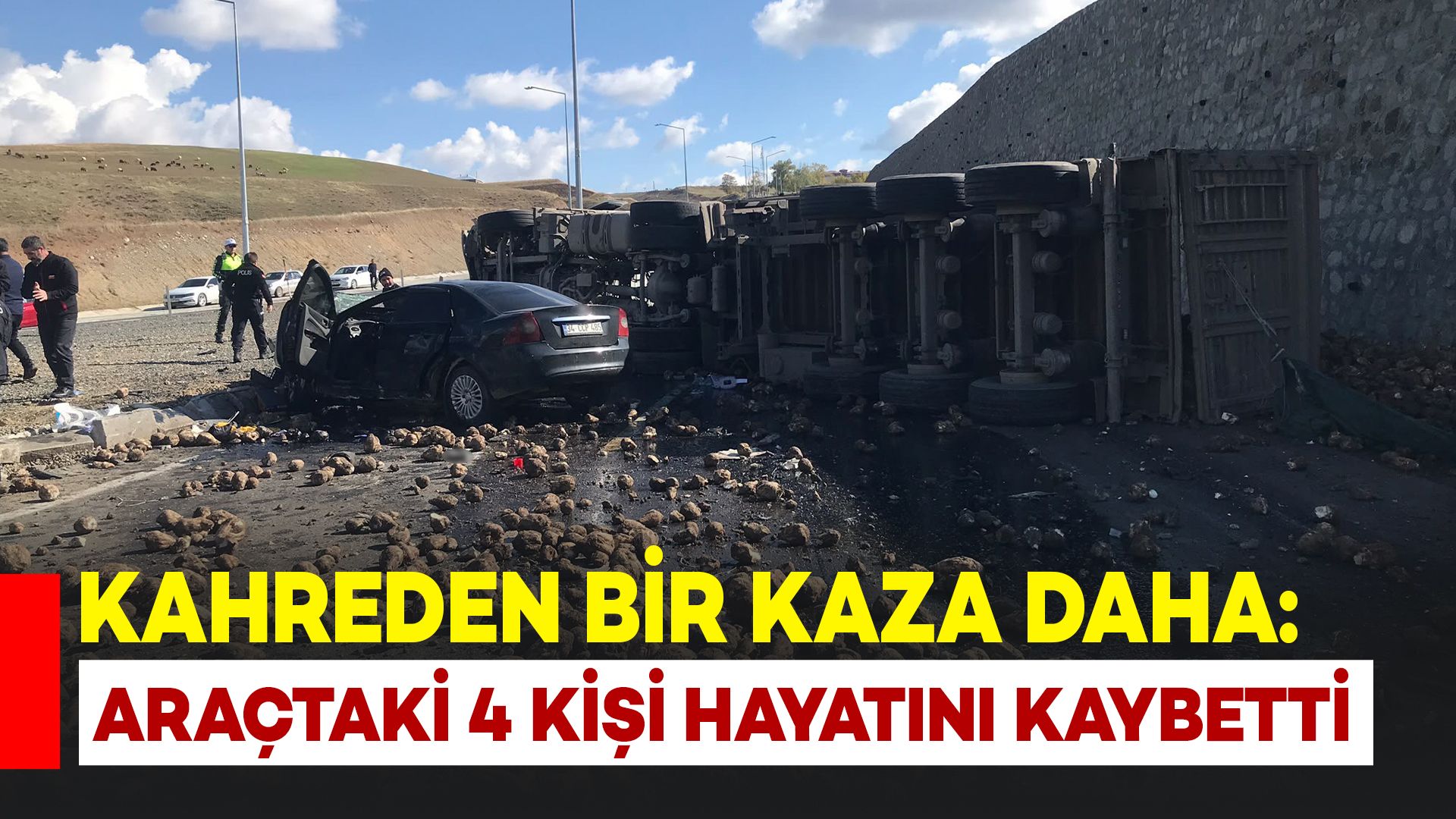 Kahreden Kaza Daha: Araçtaki 4 Kişi Hayatını Kaybetti