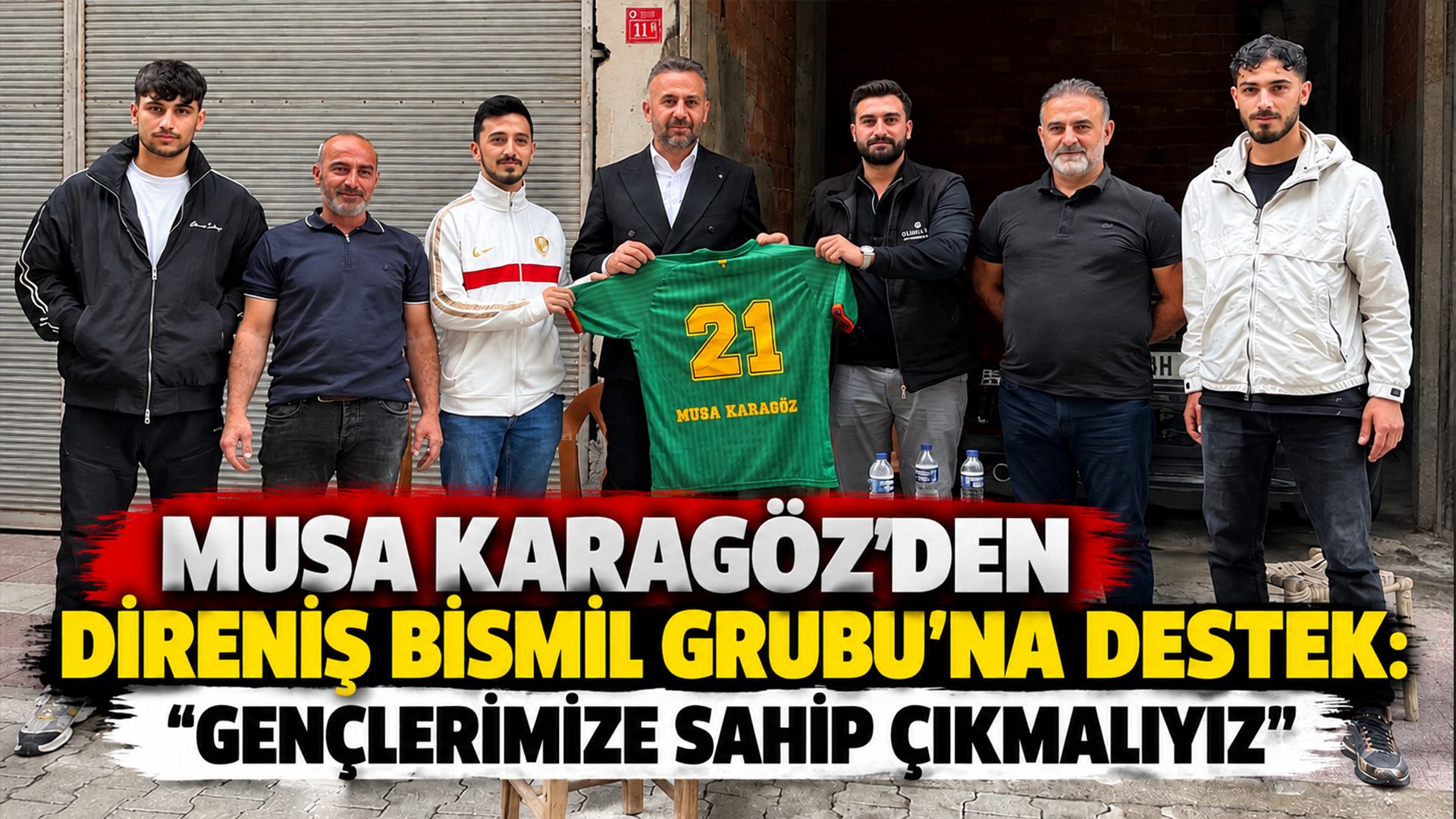 Karagöz’den Direniş Bismil Grubu’na Destek: “Gençlerimize Sahip Çıkmalıyız”