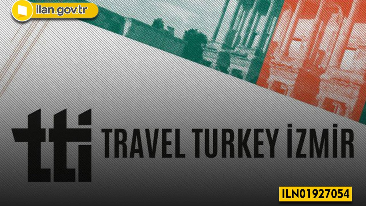 17 Travel Turkey İzmir Fuarı İçin Organizasyon Hizmeti Alınacaktır