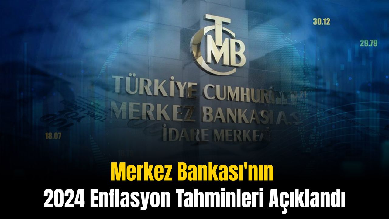 Yeni Merkez Bankası Başkanından 2024 Enflasyon Tahminlerini Paylaştı