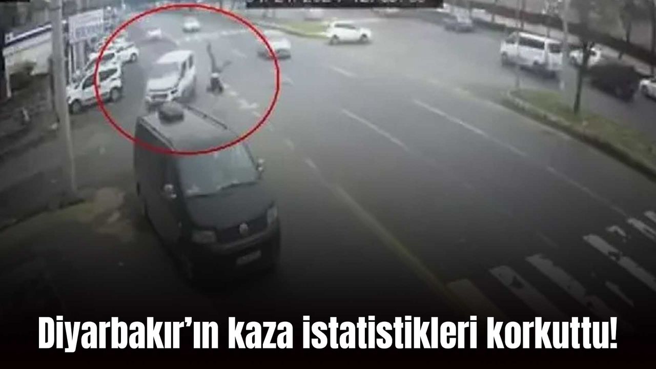 Diyarbakır’ın ocak ayı kaza istatistikleri korkuttu