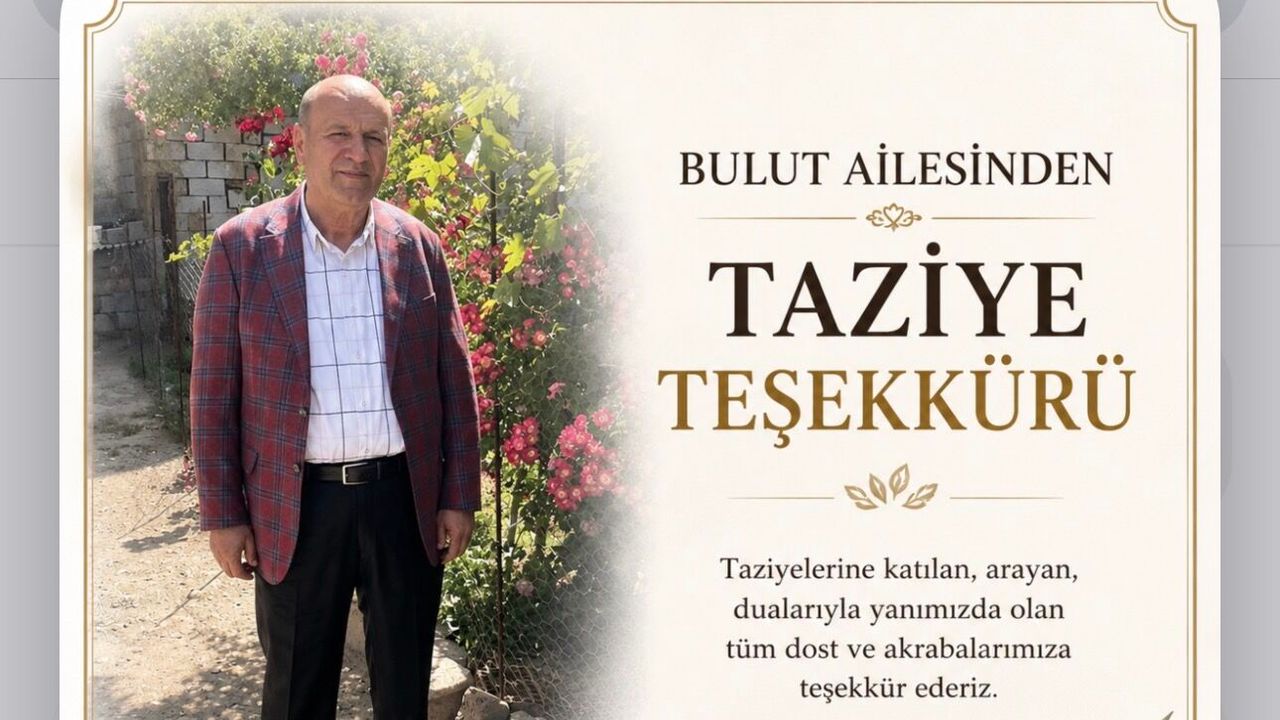 Bulut Ailesinden Duygulandıran Taziye Teşekkürü