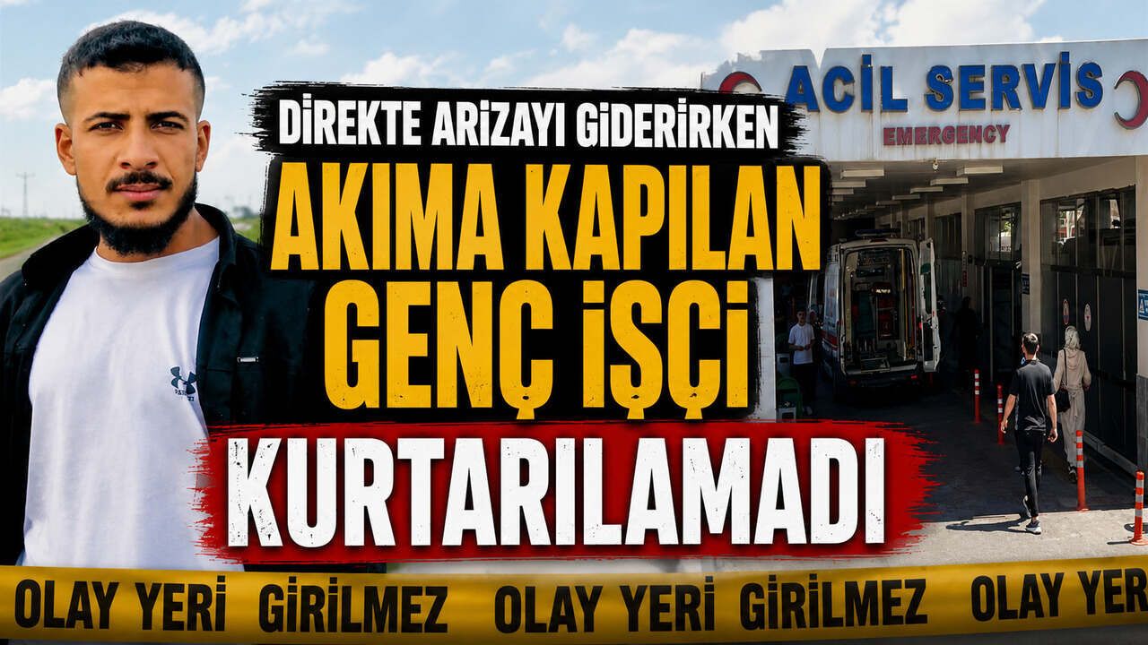 Direkte Arızayı Giderirken Akıma Kapılan Genç İşçi Kurtarıla