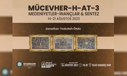 Diyarbakır'da "Mücevher-h-at-3 Medeniyetler İnançlar ve Sentez" Sergisi 14 Ağustos'ta Açılıyor