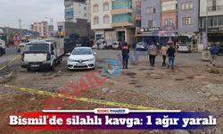 Bismil’de silahlı kavga: 1 ağır yaralı