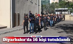 Diyarbakır'da 16 kişi siber suçlardan tutuklandı