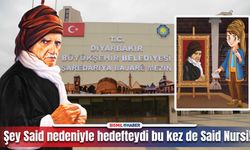 Diyarbakır Büyükşehir Belediyesi, bu kez de Said Nursi nedeniyle hedefte