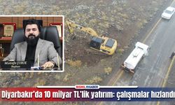 Diyarbakır'da 10 bin kişiye istihdam sağlayacak projede çalışmalar sürüyor