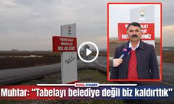 Bismil’de o köyün muhtarından Kürtçe tabela açıklaması