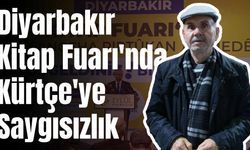 Diyarbakır Kitap Fuarı'nda Kürtçe'ye saygısızlık