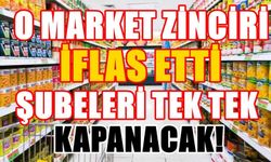 O market zinciri için iflas kararı! Tüm şubelerinin kapatılacağı duyuruldu