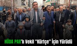 HÜDA PAR’lı Vekil "Kürtçe" İçin Yürüdü