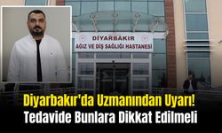 Diyarbakır'da Uzmanından Uyarı! Tedavide Bunlara Dikkat Edilmeli