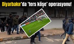 Diyarbakır’da bahis çetesine ‘ters köşe’ operasyonu: 9 tutuklama