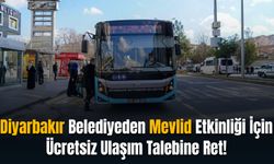 Diyarbakır Belediyeden Mevlid Etkinliği İçin Ücretsiz Ulaşım Talebine Ret!