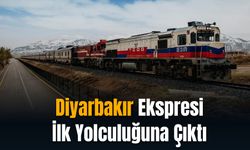 Diyarbakır Ekspresi İlk Yolculuğuna Çıktı