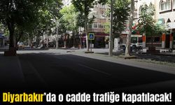 Diyarbakır’da bir cadde trafiğe kapatılacak: İşte nedeni