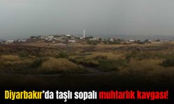 Diyarbakır’da seçimden 25 gün sonra muhtarlık kavgası: 4 yaralı