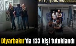 Diyarbakır Emniyetinden açıklama: 133 kişi tutuklandı