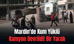 Mardin’de Kamyon Kazası: Bir Kişi Yaralandı