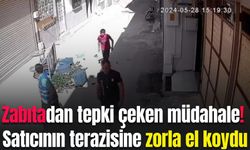 Zabıtadan tepki çeken müdahale! Satıcının terazisine zorla el koydu