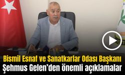 Başkan Gelen: “Bismil’de Metalciler Sanayi Sitesi kurulmalıdır”