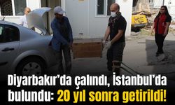 Diyarbakır’da çalındı, İstanbul’da bulundu: 20 yıl sonra getirildi!