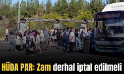 Diyarbakır’da ulaşıma zam kararı: HÜDA PAR zammın iptal edilmesini istedi!