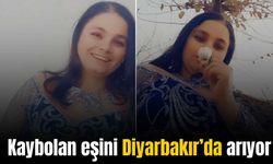 Şırnak’ta Kaybolan eşini Diyarbakır’da arıyor