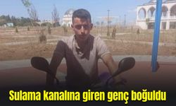 Sulama kanalına giren genç boğuldu