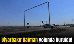 Sürücüler dikkat: Diyarbakır Batman yolunda o noktaya yerleştirildi
