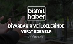 Diyarbakır ve İlçelerinde Vefat Edenler (21.03.2025)