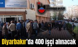 Diyarbakır'da 400 işçi alımı için başvurular başladı