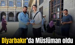 Alman turist Diyarbakır’da Müslüman oldu