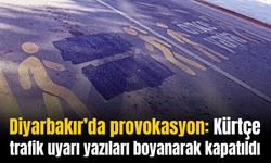 Diyarbakır'da Kürtçe trafik uyarı yazıları boyanarak kapatıldı