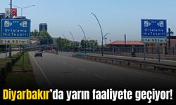 Sürücüler dikkat: Diyarbakır dahil 5 ilde yarın faaliyete geçiyor