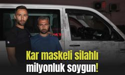 Kar maskeli silahlı milyonluk soygun!