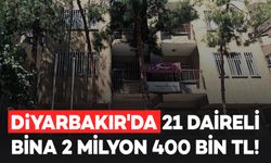 Diyarbakır’da 21 daire 114 bin liradan satışa çıkarıldı!