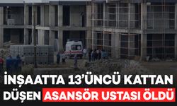 Diyarbakır’da 13’üncü kattan düşen asansör ustası, hayatını kaybetti