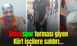 Nevşehir'de Amedspor forması giyen Kürt işçilere saldırı