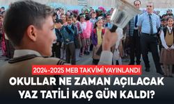 Okullar Ne Zaman Açılacak Yaz Tatili Kaç Gün Kaldı? 2024-2025 MEB Takvimi Yayınlandı