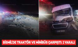 Bismil’de traktör ve minibüs çarpıştı: 2 yaralı