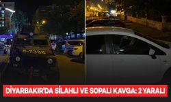 Diyarbakır'da silahlı ve sopalı kavga: 2 kişi yaralandı, araçlar zarar gördü