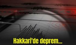 Hakkari'de deprem!